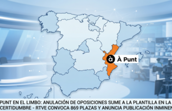 À Punt en el limbo: la anulación de las oposiciones sume a la plantilla en la incertidumbre